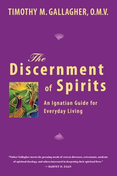 The Discernment of Spirits By Timothy M. Gallagher - Paperback