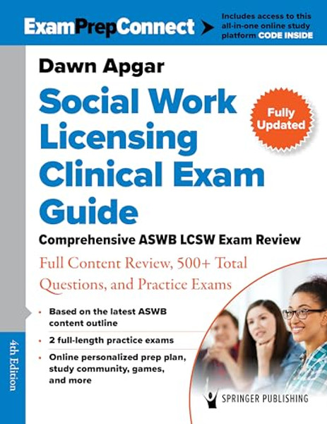 Social Work Licensing Clinical Exam Guide: Comprehensive ASWB Lcsw Exam Review with Full Content Review, 500+ Total Questions, and Practice Exams By Dawn Apgar - Paperback