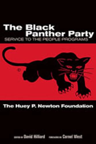 The Black Panther Party: Service to the People Programs By Huey P Newton Foundation - Paperback