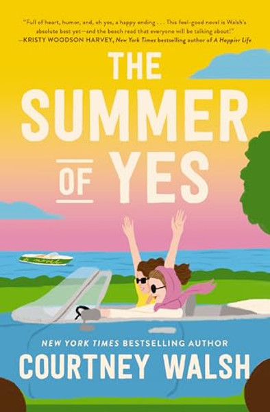 The Summer of Yes By Courtney Walsh - Paperback