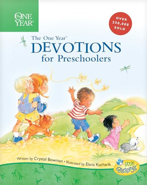 The One Year Book of Devotions for Preschoolers By Crystal Bowman - Hardcover