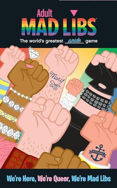 We're Here, We're Queer, We're Mad Libs: World's Greatest Pride Game By Karl Marks - Paperback