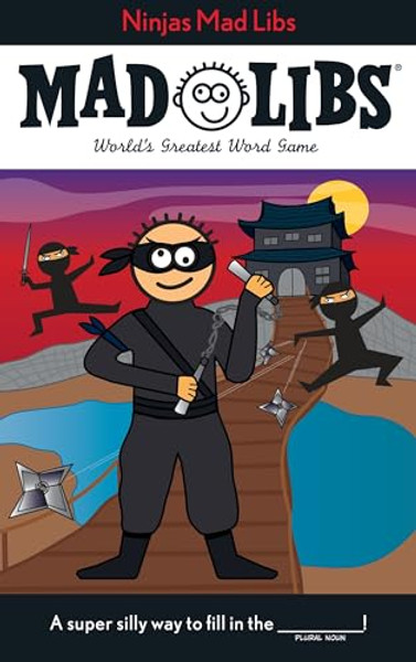 Ninjas Mad Libs: World's Greatest Word Game By Roger Price - Paperback