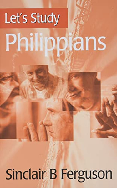 Let's Study Philippians By Sinclair B. Ferguson - Paperback