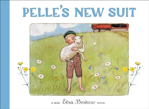 Pelle's New Suit By Elsa Beskow - Hardcover