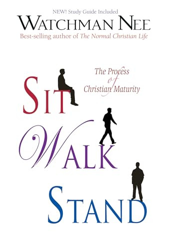 Sit, Walk, Stand (with Study Guide) By Watchman Nee - Paperback