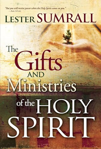 The Gifts and Ministries of the Holy Spirit By Lester Sumrall - Paperback