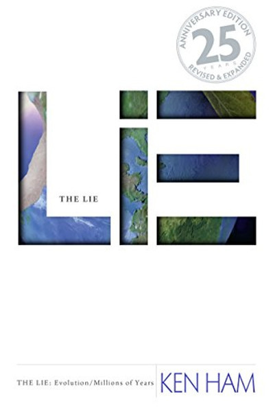 The Lie: Evolution/Millions of Years By Revised - Paperback