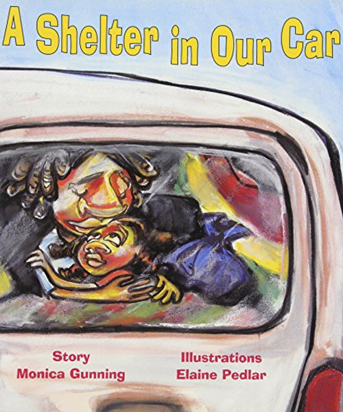 A Shelter in Our Car By Monica Gunning - Paperback