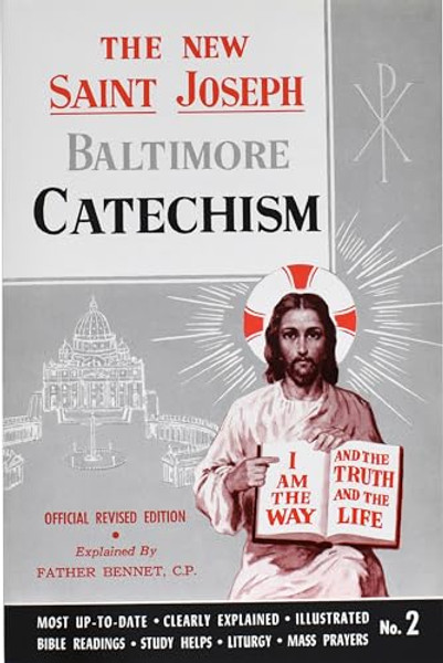 St. Joseph Baltimore Catechism (No. 2): Official Revised Edition By Bennet Kelley - Paperback