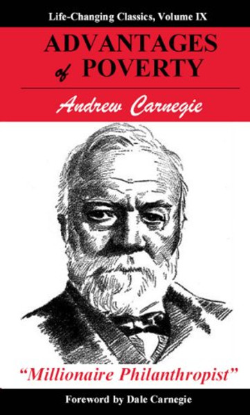 Advantages of Poverty By Andrew Carnegie - Paperback