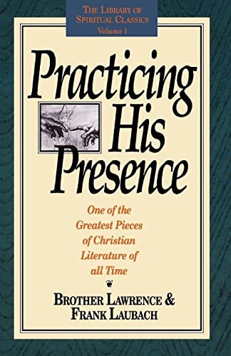 Practicing His Presence By Brother Lawrence - Paperback