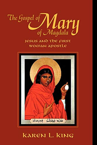 The Gospel of Mary of Magdala By Karen L. King - Paperback