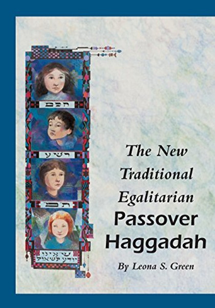 The New Traditional Egalitarian Haggadah By Leona S. Green - Paperback