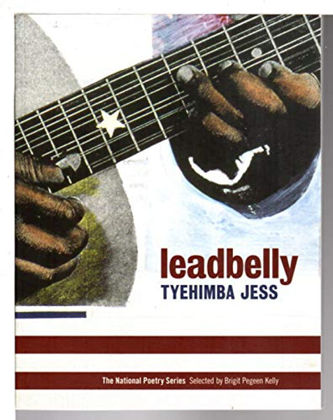Leadbelly: Poems By Tyehimba Jess - Paperback