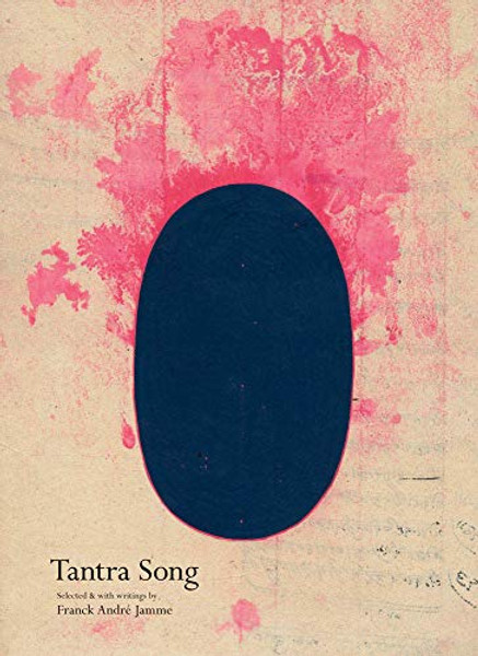 Tantra Song: Tantric Painting from Rajasthan By Franck Andr Jamme - Hardcover