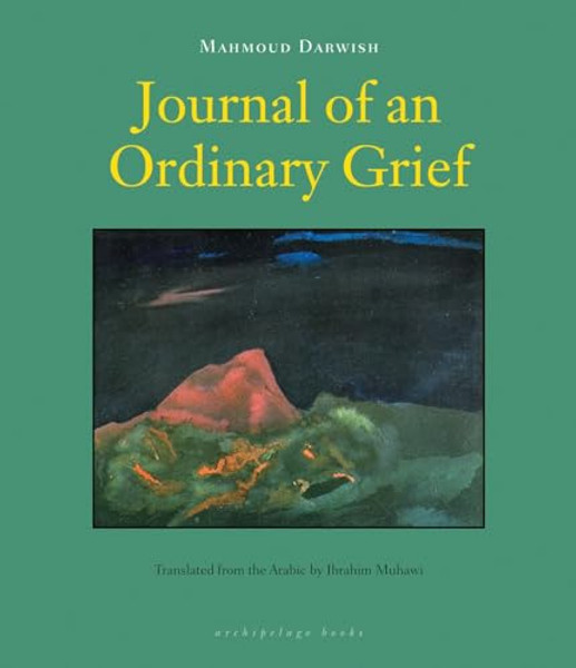 Journal of an Ordinary Grief By Mahmoud Darwish - Paperback