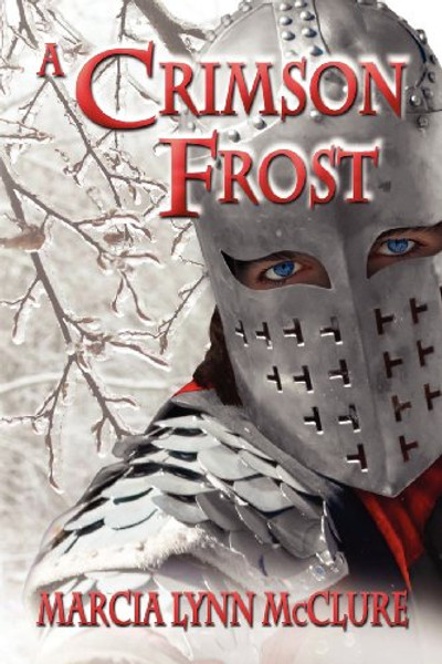 A Crimson Frost By Marcia Lynn McClure - Paperback