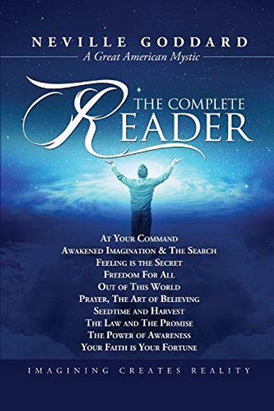 Neville Goddard: The Complete Reader By Neville Goddard - Paperback