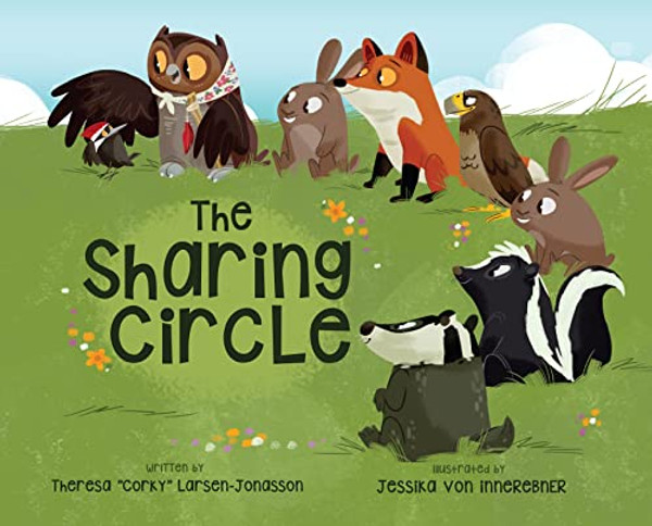 The Sharing Circle By Theresa Corky Larsen-Jonasson - Paperback