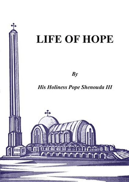 Life of Hope By H. H. Pope, III Shenouda - Paperback