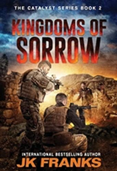 Kingdoms of Sorrow By Jk Franks - Paperback