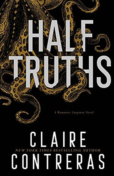 Half-Truths By Claire Contreras - Paperback