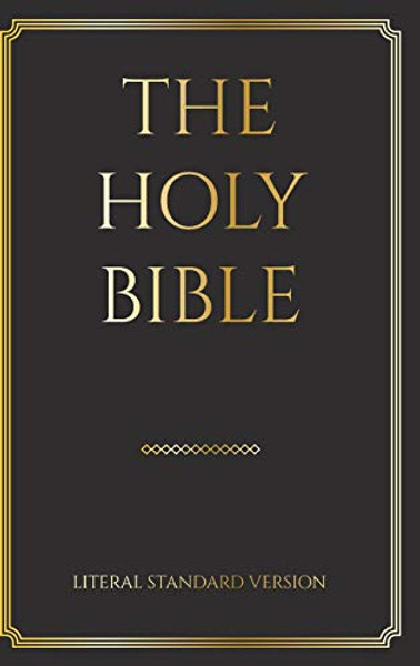 The Holy Bible: Literal Standard Version (LSV), 2020 By Covenant Press - Hardcover