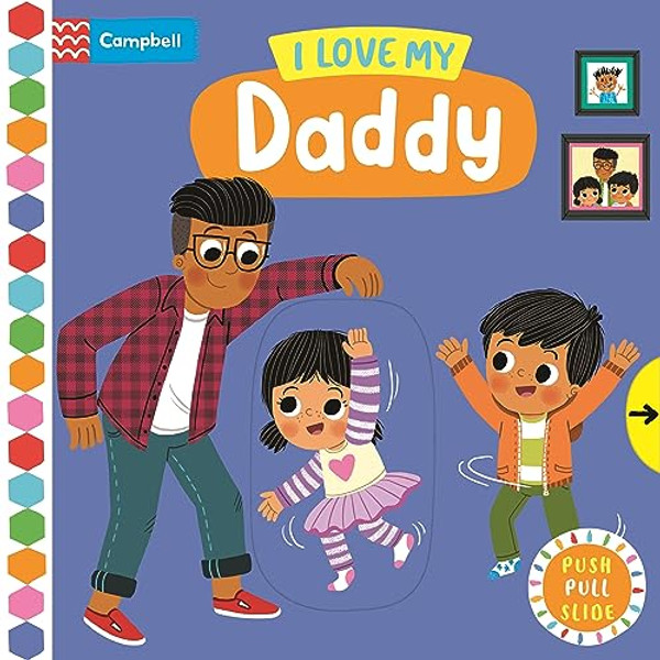 I Love My Daddy By Campbell Books - Board Books