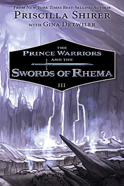 The Prince Warriors and the Swords of Rhema By Priscilla Shirer - Paperback The Prince Warriors and the Swords of Rhema By Priscilla Shirer - Paperback
