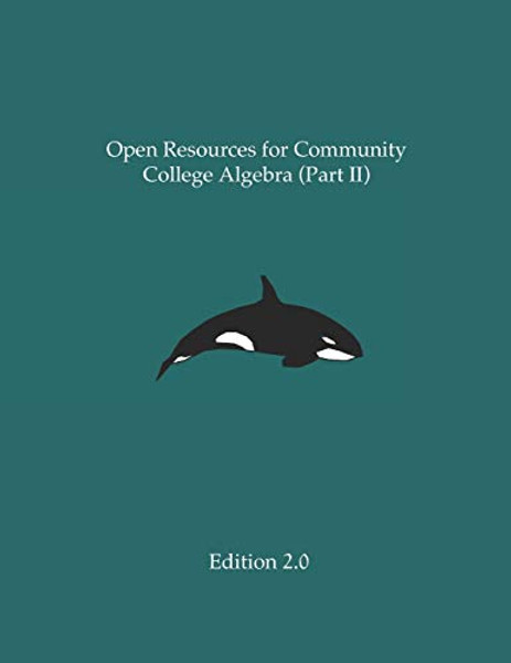 Open Resources for Community College Algebra (Part II) By Ann Cary - Paperback