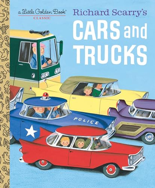 Richard Scarry's Cars and Trucks By Richard Scarry - Hardcover