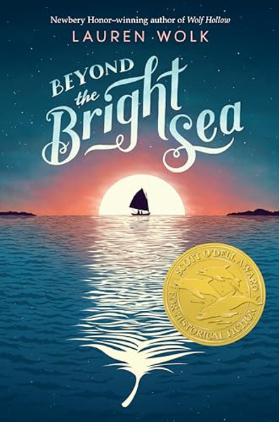 Beyond the Bright Sea By Lauren Wolk - Hardcover