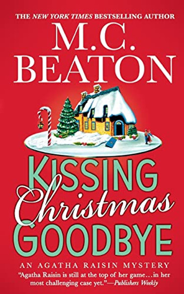 Kissing Christmas Goodbye By M. C. Beaton - Paperback Kissing Christmas Goodbye By M. C. Beaton - Paperback