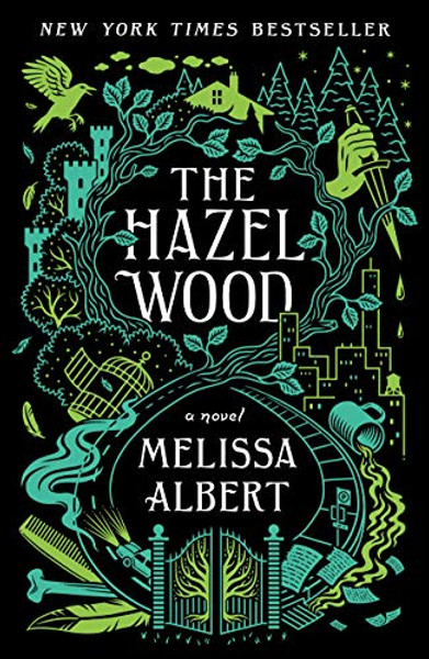 The Hazel Wood By Melissa Albert - Paperback