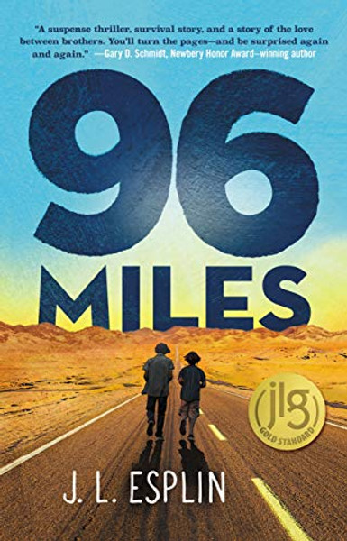 96 Miles By J. L. Esplin - Paperback