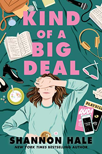 Kind of a Big Deal By Shannon Hale - Paperback