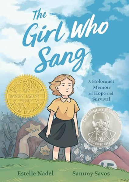 The Girl Who Sang: A Holocaust Memoir of Hope and Survival By Estelle Nadel - Paperback The Girl Who Sang: A Holocaust Memoir of Hope and Survival By Estelle Nadel - Paperback
