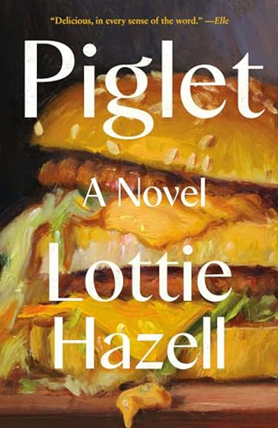 Piglet By Lottie Hazell - Paperback Piglet By Lottie Hazell - Paperback