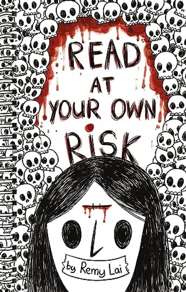 Read at Your Own Risk By Remy Lai - Hardcover