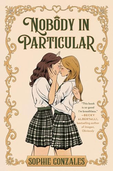 Nobody in Particular By Sophie Gonzales - Hardcover