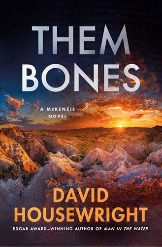 Them Bones: A McKenzie Novel By David Housewright - Hardcover