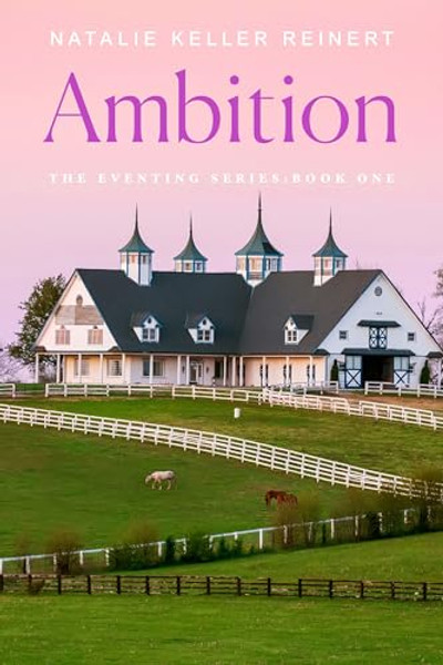 Ambition By Natalie Keller Reinert - Paperback