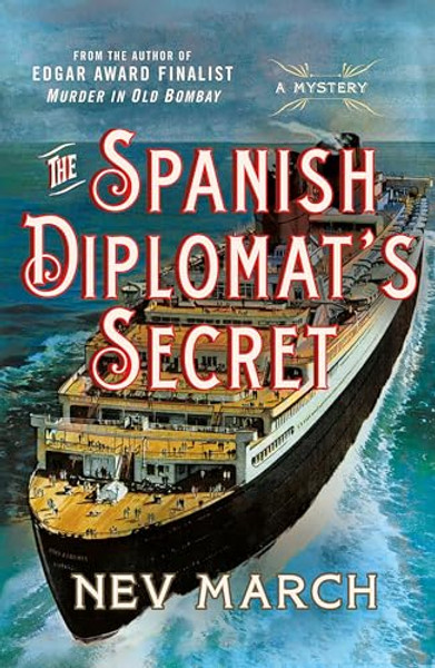 The Spanish Diplomat's Secret: A Mystery By Nev March - Paperback