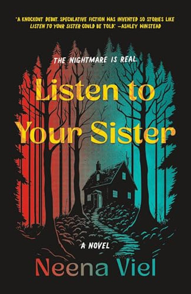 Listen to Your Sister By Neena Viel - Paperback