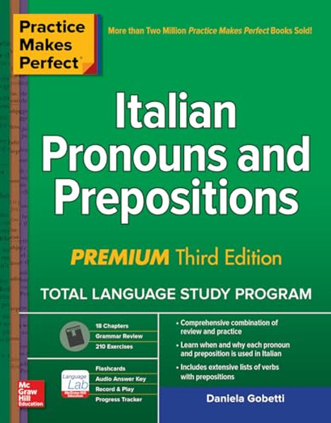 Practice Makes Perfect: Italian Pronouns and Prepositions, Premium Third Edition By Daniela Gobetti - Paperback