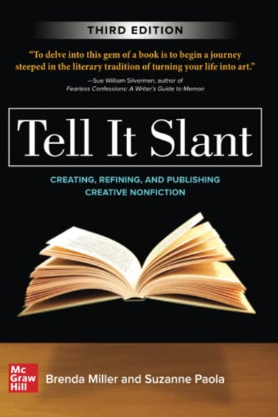 Tell It Slant, Third Edition By Brenda Miller - Paperback
