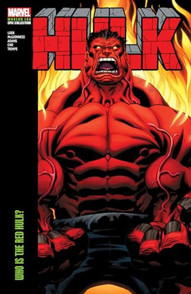 Hulk Modern Era Epic Collection: Who Is the Red Hulk? By Jeph Loeb - Paperback