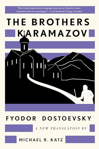 The Brothers Karamazov: A New Translation by Michael R. Katz By Fyodor Dostoevsky - Paperback