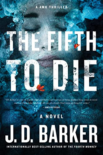 The Fifth to Die By J. D. Barker - Paperback